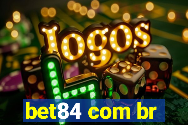 bet84 com br